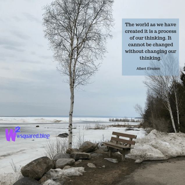 The world as we have created it is a process of our thinking. It cannot be changed without changing our thinking.